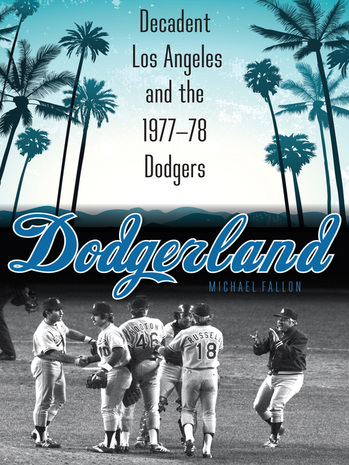 Title details for Dodgerland by Michael Fallon - Available